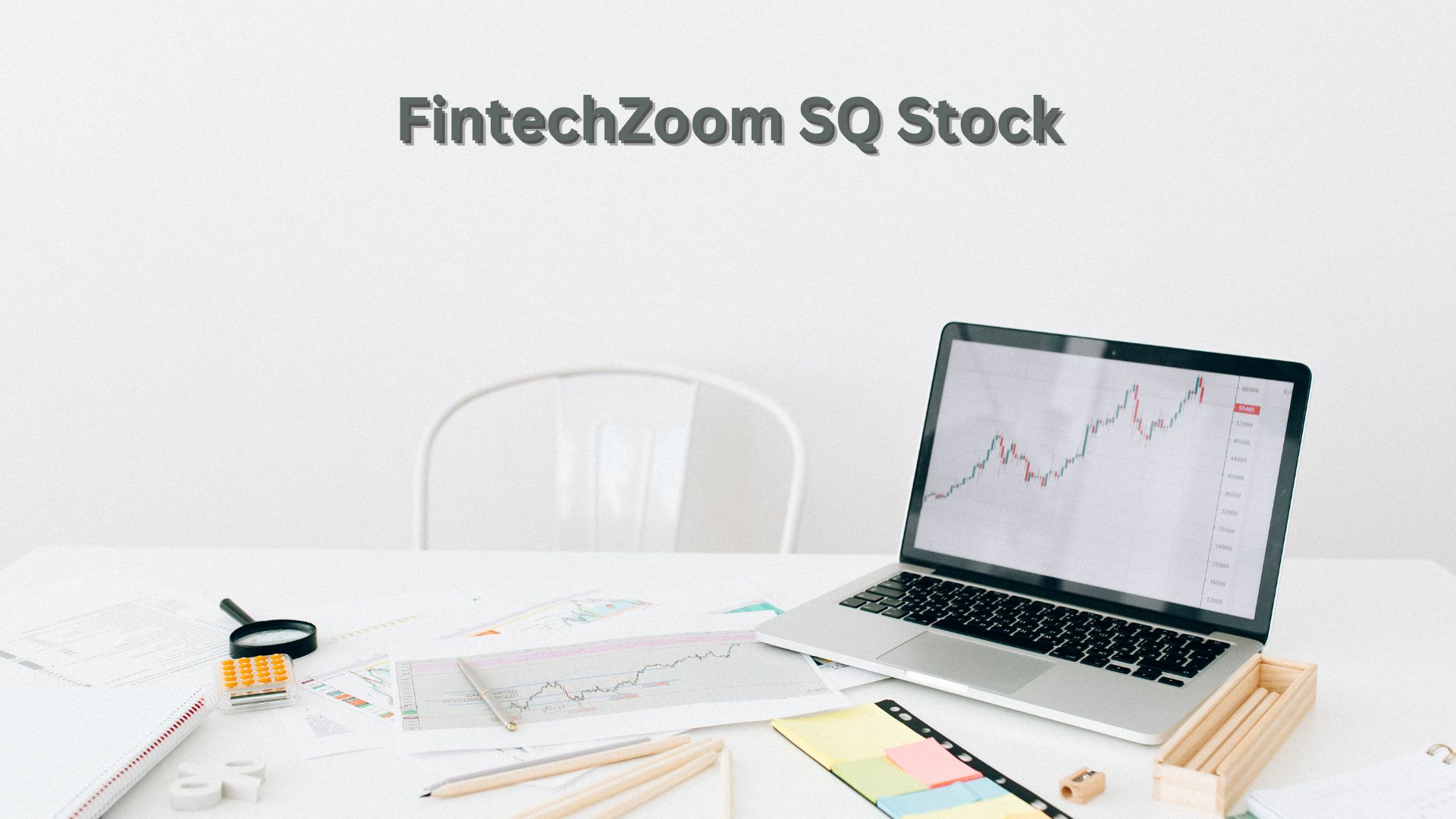 FintechZoom SQ Stock: A Comprehensive Analysis