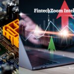 FintechZoom Intel Stock: Key Insights You Need!