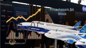 Fintechzoom BA Stock: Future of Aerospace Investments