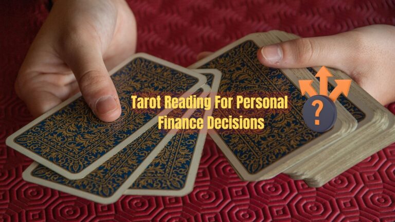 Tarot Reading For Personal Finance Decisions