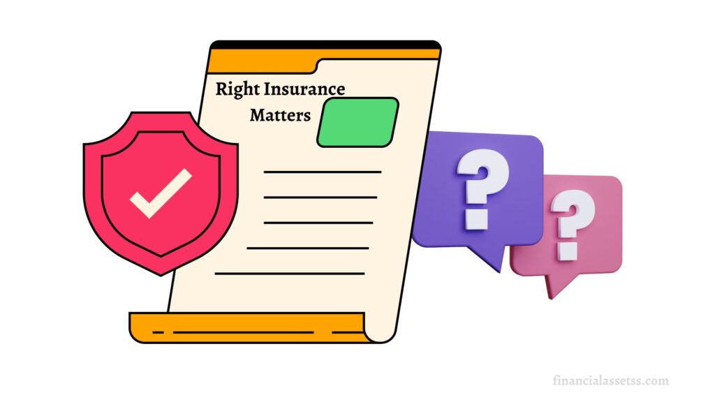 Right Insurance Lumolog: Why Choosing the Right Insurance Matters