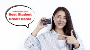 Fintechzoom.com Best Student Credit Cards: Build Credit and Earn Rewards