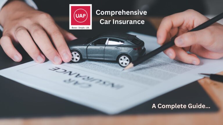 UAP Comprehensive Car Insurance: A Complete Guide