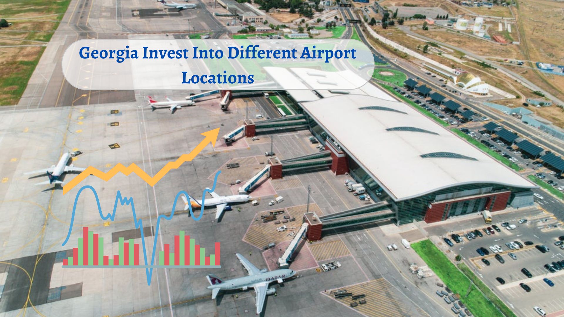 Why Should Georgia Invest Into Different Airport Locations