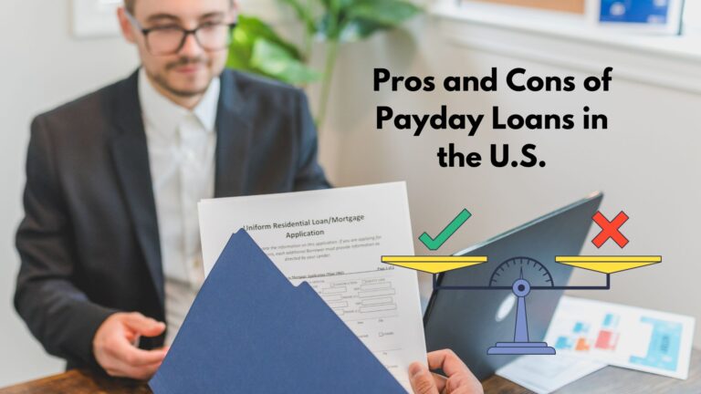 The Pros and Cons of Payday Loans in the U.S.